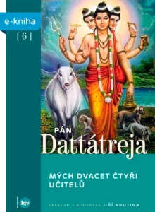 Pán Dattátréja – Mých dvacet čtyři učitelů