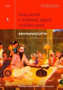 Abhinavagupta – Osm veršů o vědomí, jehož vyššího není