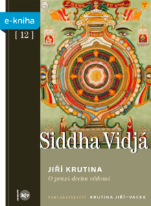Jiří Krutina: Siddha Vidjá